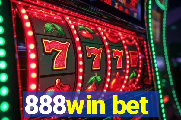 888win bet